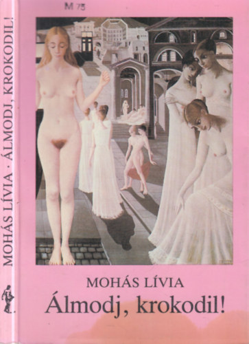 Moh�s L�via - �lmodj, krokodil!