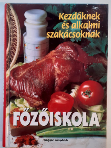 Fziskola - Kezdknek s alkalmi szakcsoknak