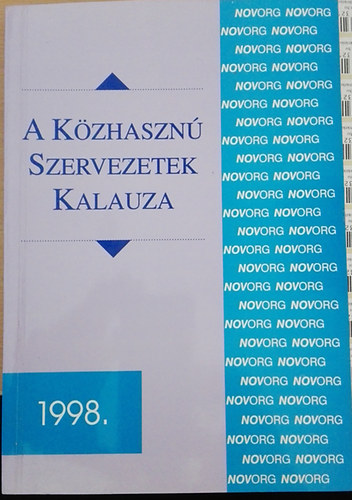 Dr. Kar�csony Imr�n� - A k�zhaszn� szervezetek kalauza 1998.