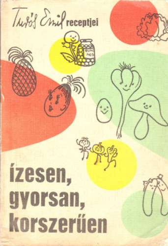 Turs Emil - zesen, gyorsan, korszeren