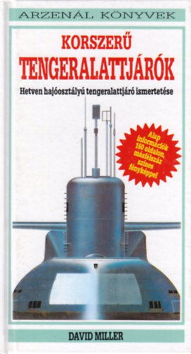 David Miller - Korszer� tengeralattj�r�k