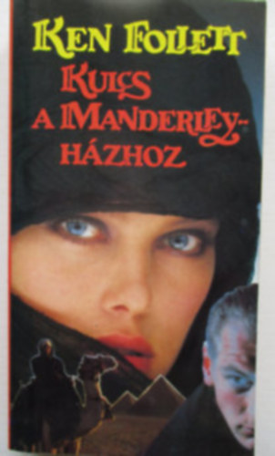 Ken Follett - Kulcs a Manderley-házhoz