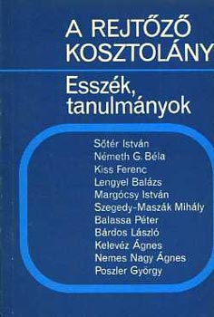 M�sz L�szl�n�  (szerk.) - A rejt�z� Kosztol�nyi (Essz�k, tanulm�nyok)