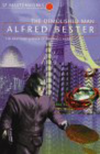 Alfred Bester - THE DEMOLISHED MAN