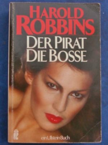 Harold Robbins - Der Pirat die Bosse