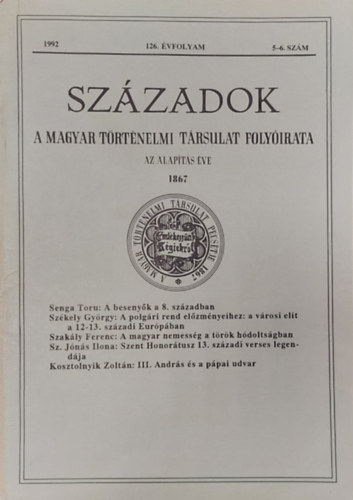 Pál Lajos (szerk.) - Századok - A Magyar Történelmi Társulat folyóirata, 126. évf. (1992) 5-6. szám
