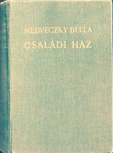 Medveczky Bella - Csaldi hz