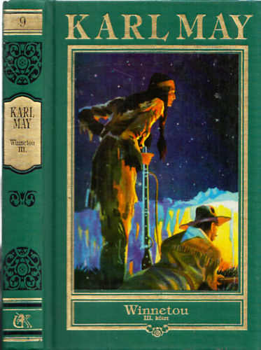 Karl May - Winnetou III. (Karl May sszes mvei 9.)