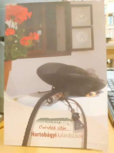 Sárosi Eleonóra - Csárdák útja - Hortobágyi kalandozások