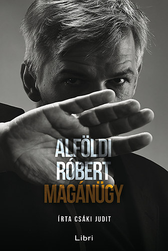 Alfldi Rbert; Cski Judit - Magngy