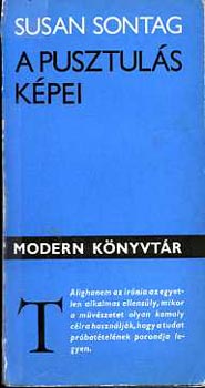 Susan Sontag - A pusztuls kpei