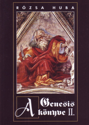 R�zsa Huba - A Genesis k�nyve II.