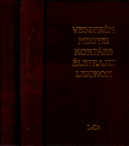 Veszpr�m megyei kort�rs �letrajzi lexikon I-II.
