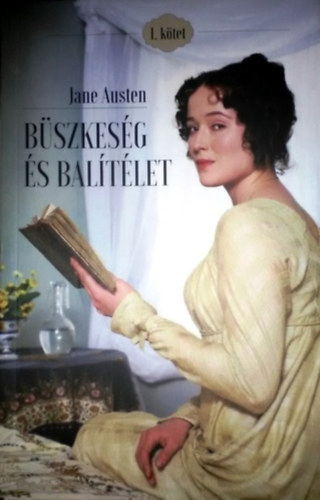 Büszkeség és balítélet I.