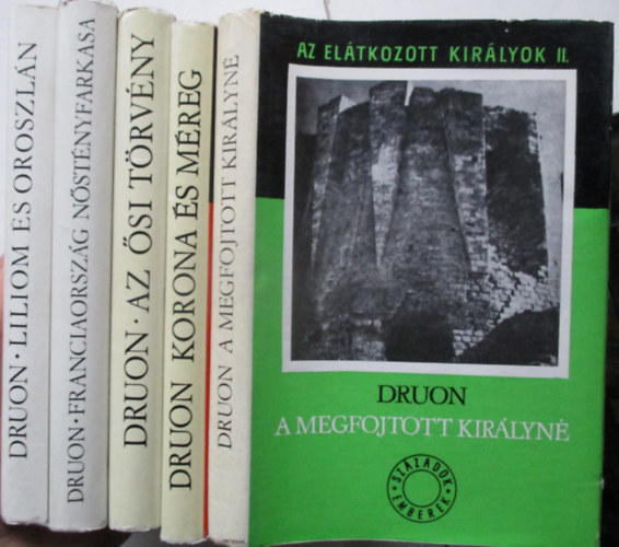 Az elátkozott királyok II-VI. - A megfojtott királyné+Korona és méreg+Az ősi törvény+Franciaország nőstényfarkasa+Liliom és oroszlán (Századok-Emberek)