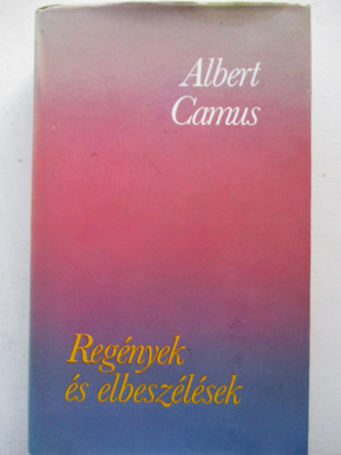 Albert Camus - Reg�nyek �s elbesz�l�sek (Camus)