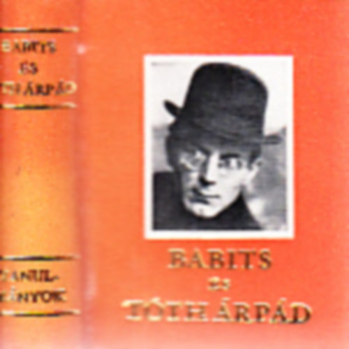 Téglás János Gál István - Babits és Tóth Árpád (minikönyv)