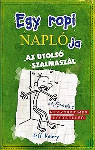 Jeff Kinney - Egy ropi naplja 3.