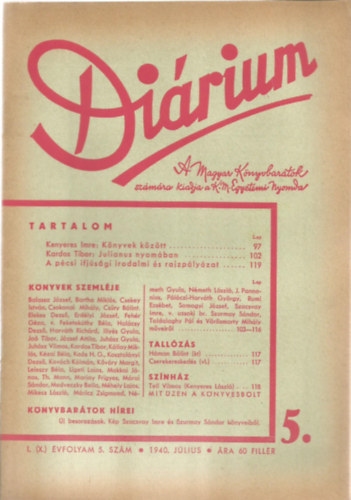 M�t� K�roly - Di�rium I. (X.) �vfolyam 5. Sz�m - 1940 J�lius