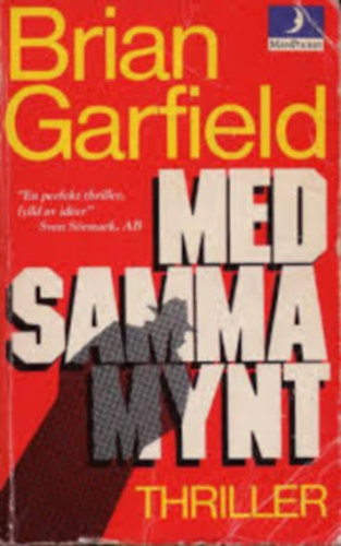 Brian Garfield - Med samma mynt