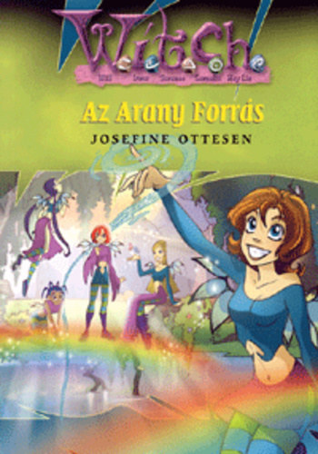 Josefine Ottesen - Az Arany Forrs (WITCH 9.)