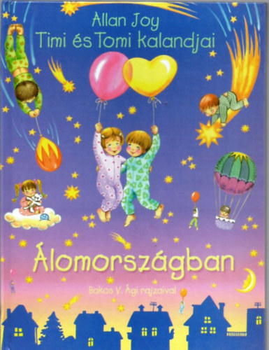Allan Joy - Timi és Tomi kalandjai álomországban