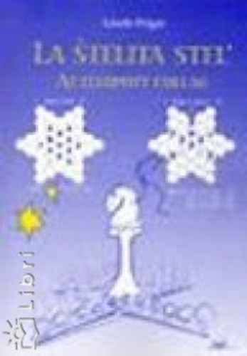 Polgr Lszl - La stelita stel' - Az ellopott csillag