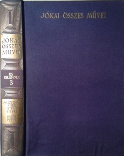 Jkai Mr - Jkai Mr sszes mvei - Kisregnyek 3. (kritikai)