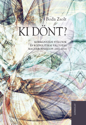 Boda Zsolt - Ki dnt?