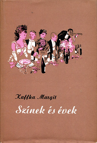 Kaffka Margit - Sznek s vek