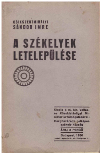 Csikszentmihlyi Sndor Imre - A szkelyek leteleplse