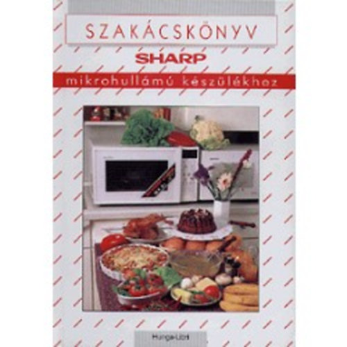 Szak�csk�nyv Sharp mikrohull�m� k�sz�l�kekhez