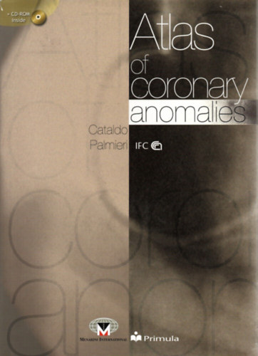 Atlas Of Coronary Anomalies