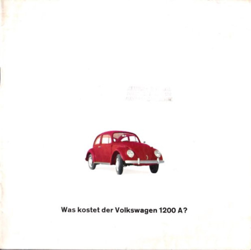 Was kostet der Volkswagen 1200 A? (Bogr prospektus 1965)