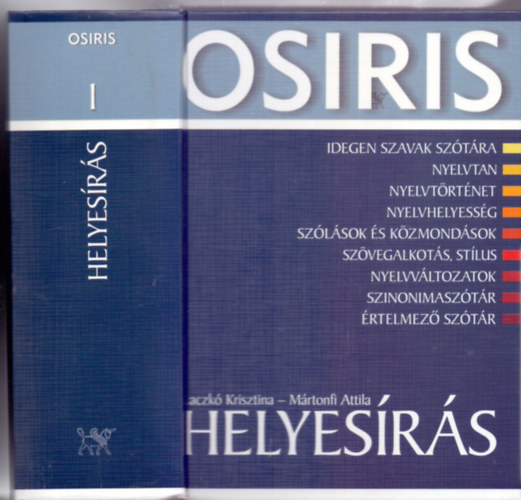 Laczk� Krisztina - M�rtonfi Attila - Osiris - Helyes�r�s (A magyar nyelv k�zik�nyvt�ra)