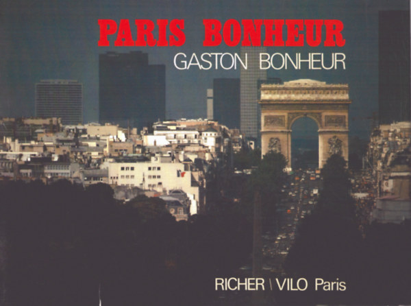Nincs feltntetve - Paris bonheur - Gaston Bonheur