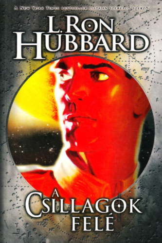 L. Ron Hubbard - A csillagok fel
