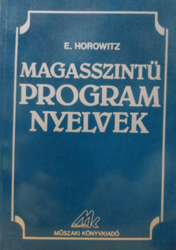 E. Horowitz - Magasszint programnyelvek