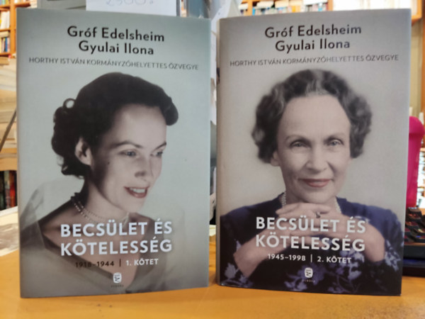 Grf Edelsheim Gyulai Ilona - Becslet s ktelessg 1.-2.