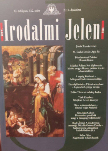 Ismeretlen Szerz - Irodalmi Jelen - 2011 december - XI. vfolyam, 122. szm