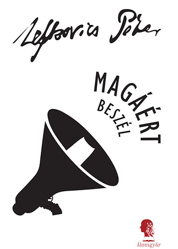 Lefkovics Pter - Magrt beszl