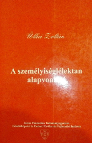 lkei Zoltn - A szemlyisgllektan alapvonalai