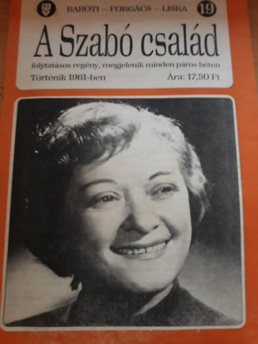 Forg�cs Istv�n, Liska D�nes Bar�ti G�za - A Szab� csal�d 19.