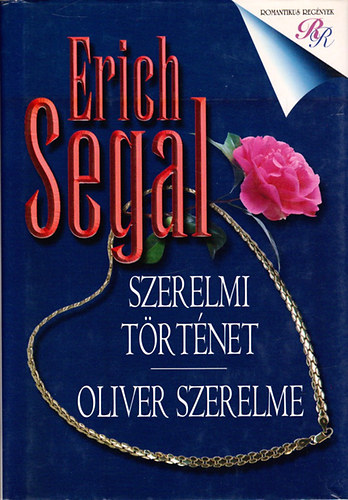 Segal Erich - Szerelmi trtnet - Oliver szerelme