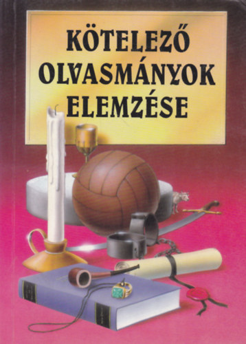Kötelező olvasmányok elemzése