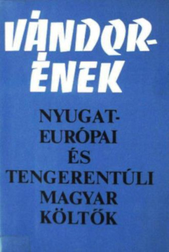 Vndornek (nyugat-eurpai s tengerentli magyar kltk)