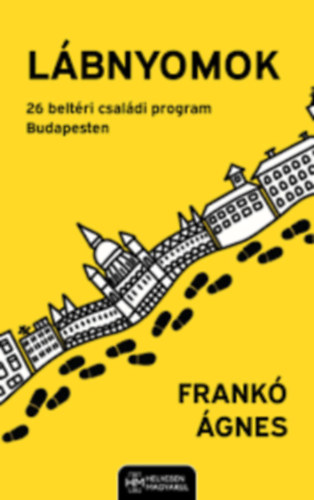 Frankó Ágnes - Lábnyomok
