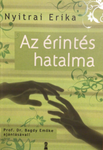 Nyitrai Erika - Az rints hatalma