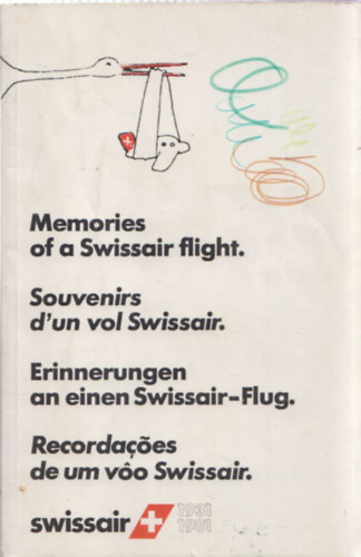 Memories of a Swissair flight - Souvenirs d'un vol Swissair - Erinnerungen an einen Swissair-Flug - Recordacoes de um voo Swissair