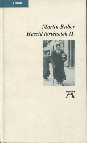 Martin Buber - Haszid t�rt�netek II.